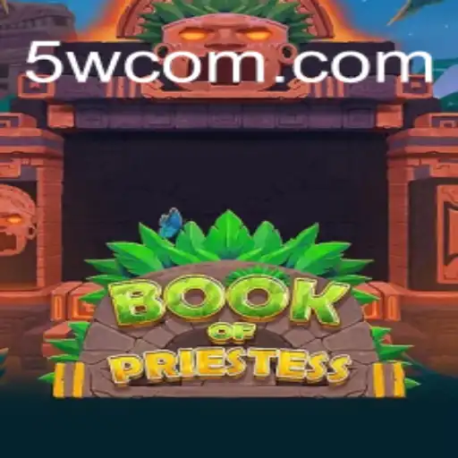 Exploring the Mystical World of BookOfPriestess on 5W.Game - Melhor Plataforma de Jogos