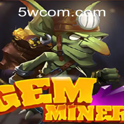 Discover GemMiner: The Ultimate Adventure on 5W.Game - Melhor Plataforma de Jogos