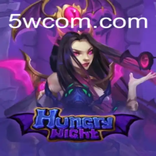 Discover the Exciting World of HungryNight on 5W.Game
