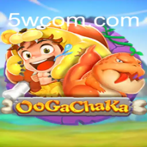 Explore the Exciting World of OoGaChaKa: The Ultimate Gaming Experience